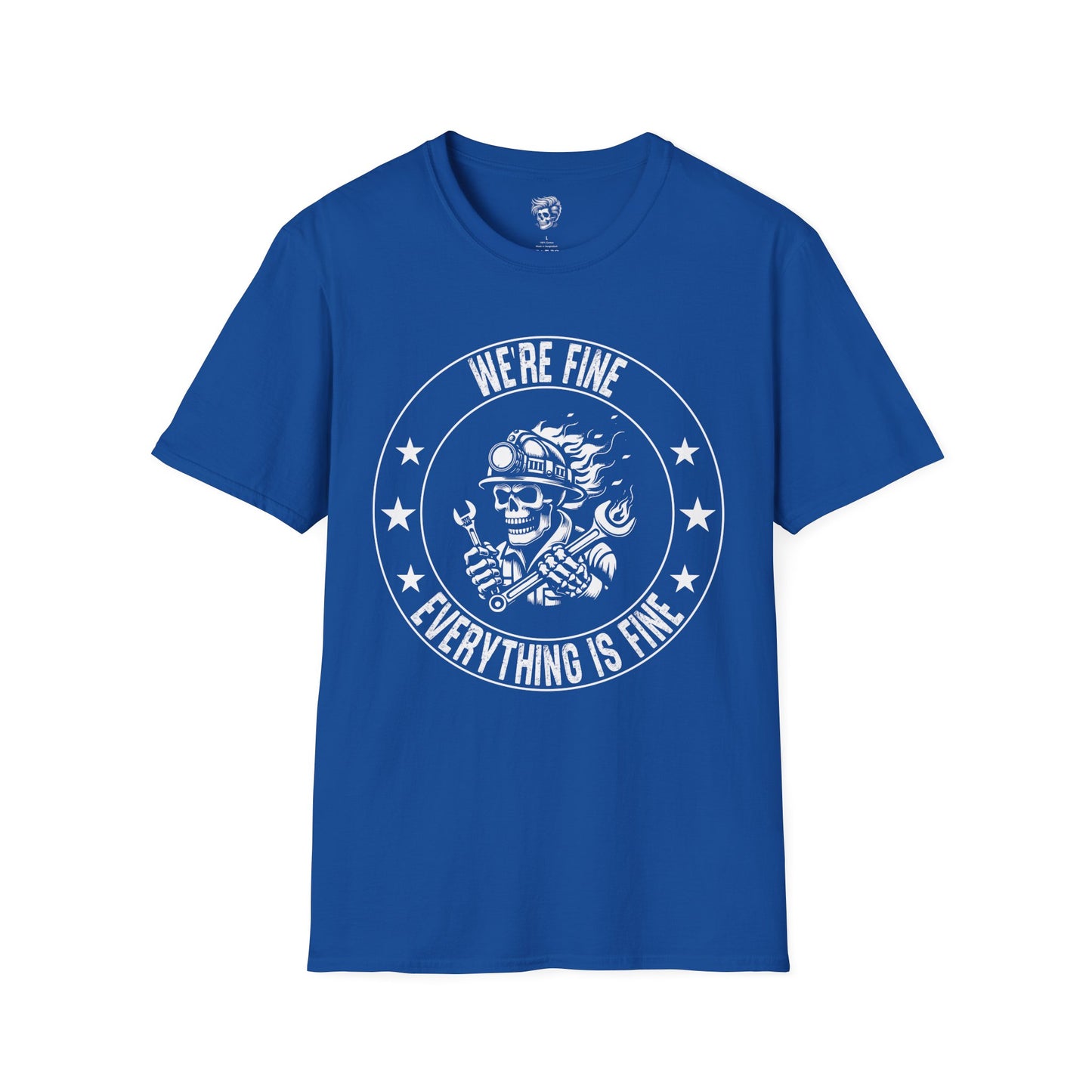 We’re Fine. Everything Is Fine. – Mechanic Chaos Tee