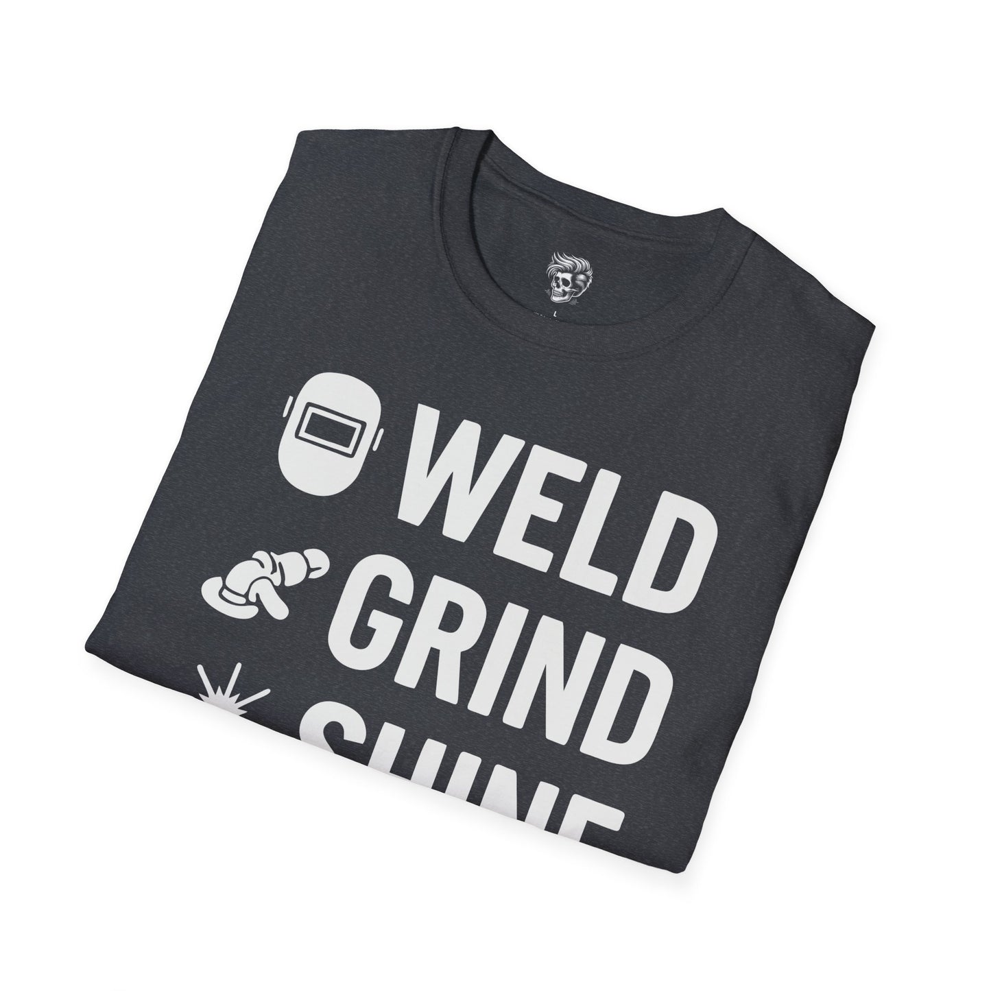 Weld. Grind. Shine. Repeat. – Fabricator’s Rhythm Tee