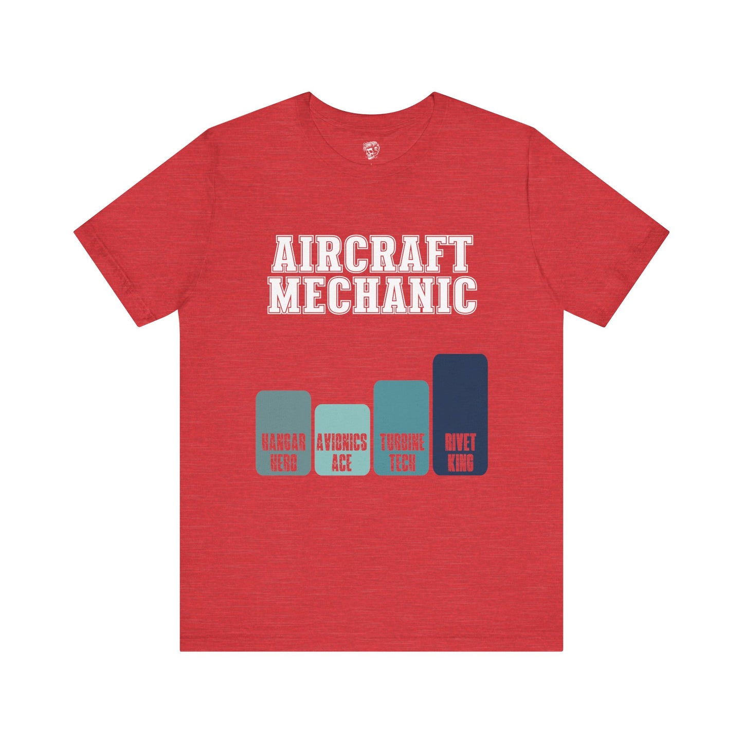 Aircraft Mechanic Levels Tee – From Hangar Hero to Rivet King