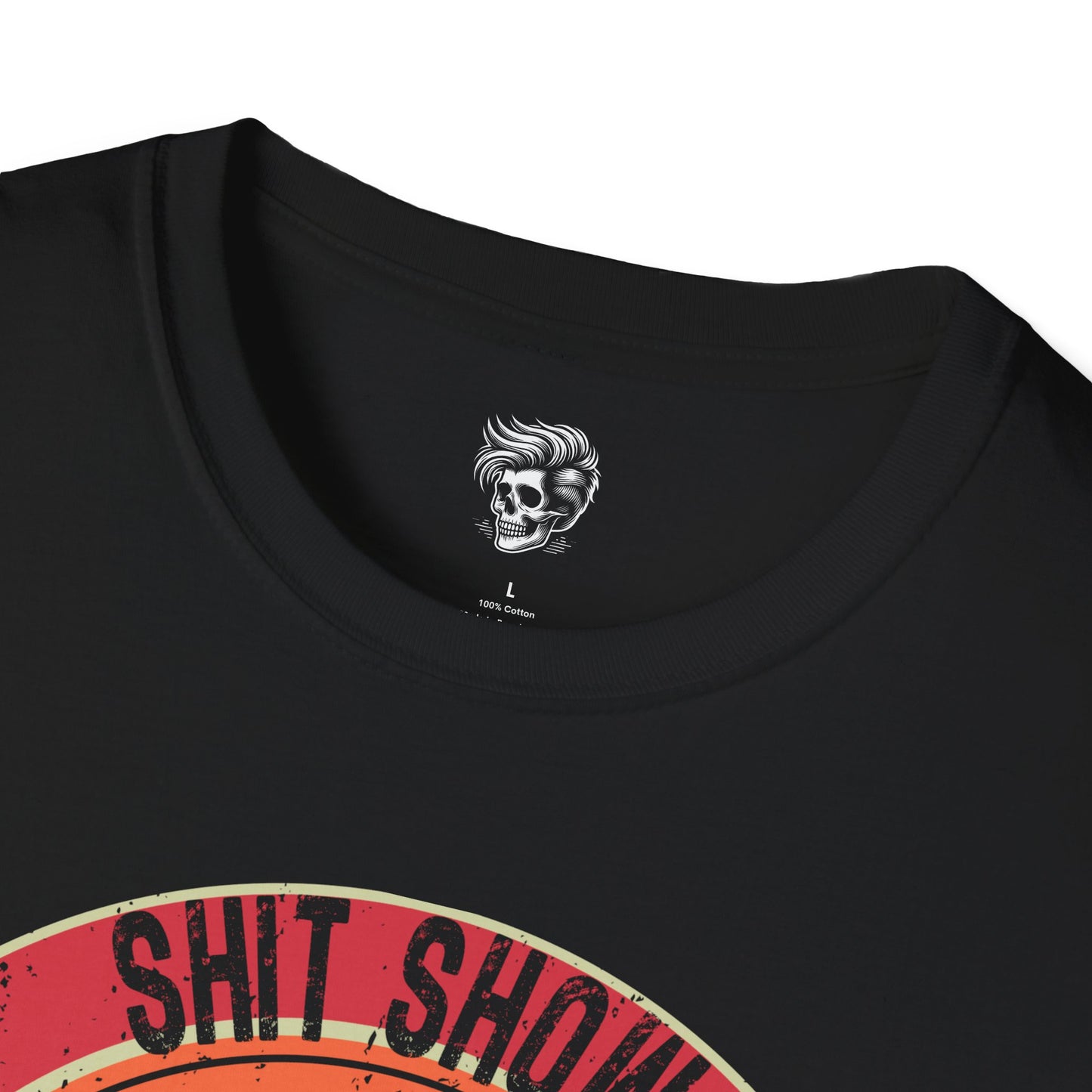 Sh*t Show Supervisor – The Manager of Mayhem Tee