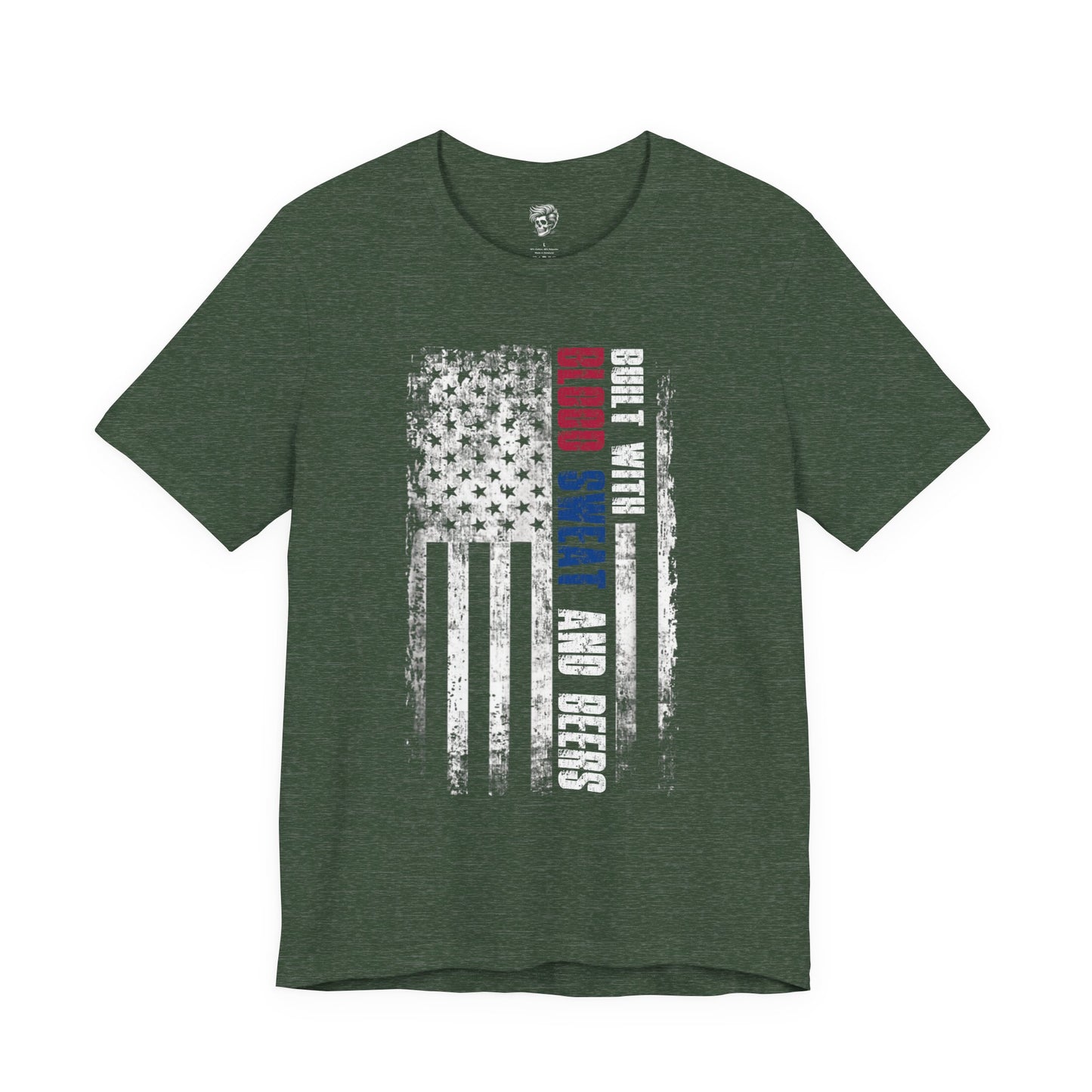 Built with Blood, Sweat, and Beers – American Grit Tee