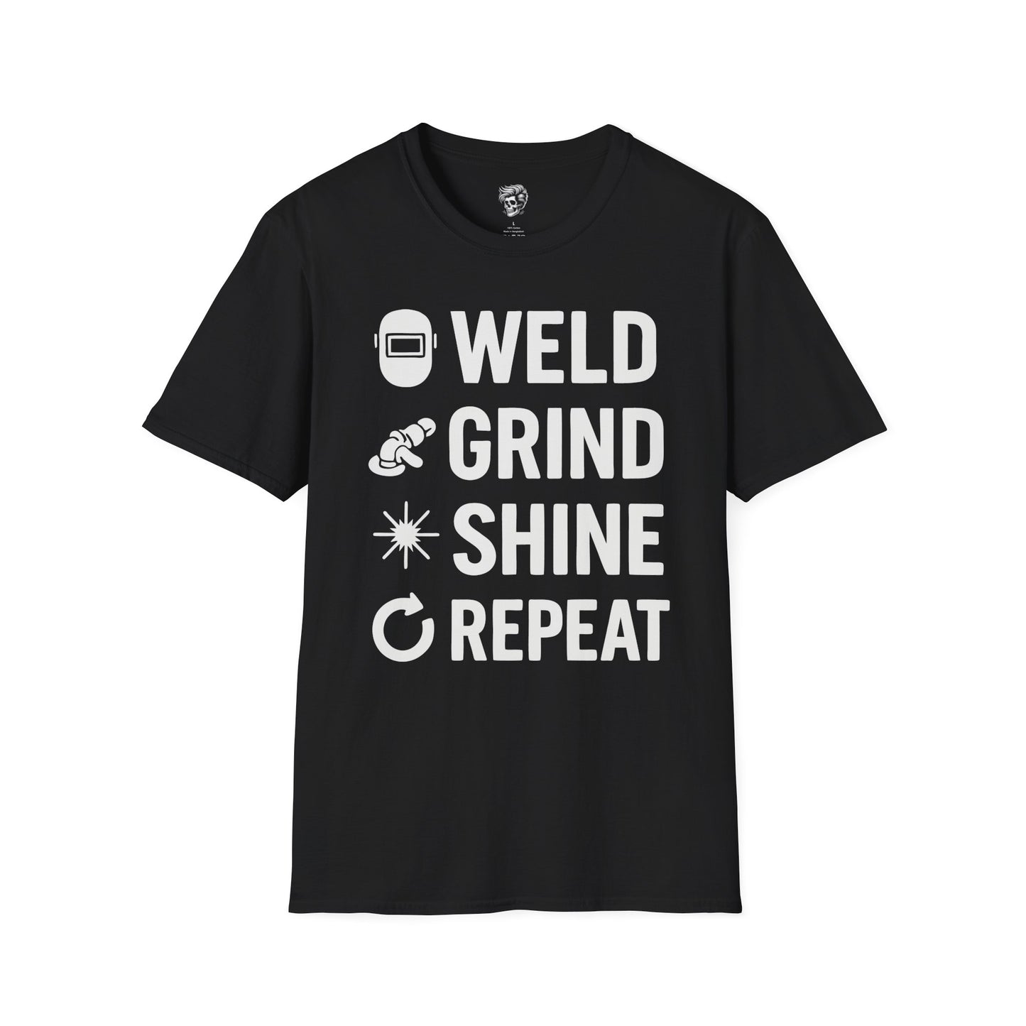 Weld. Grind. Shine. Repeat. – Fabricator’s Rhythm Tee