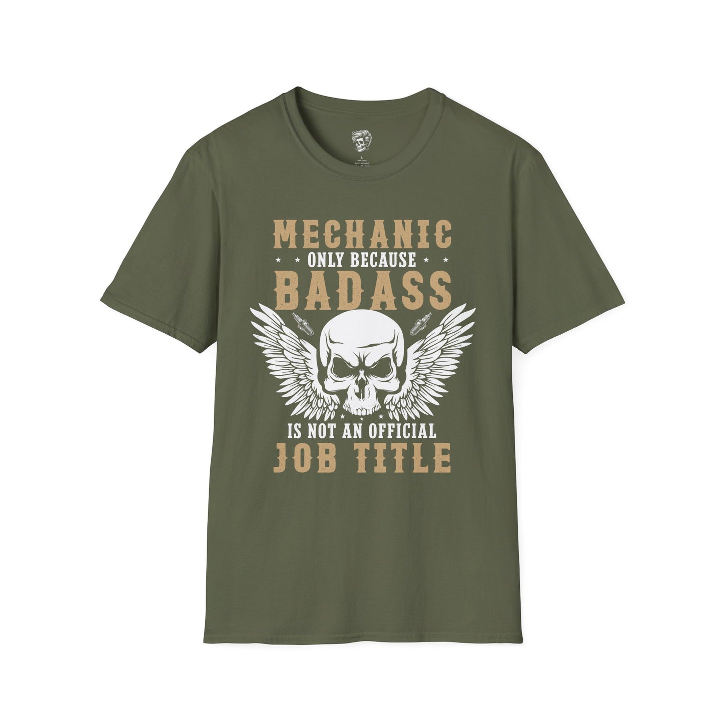Mechanic – Because Badass Isn’t an Official Job Title Tee