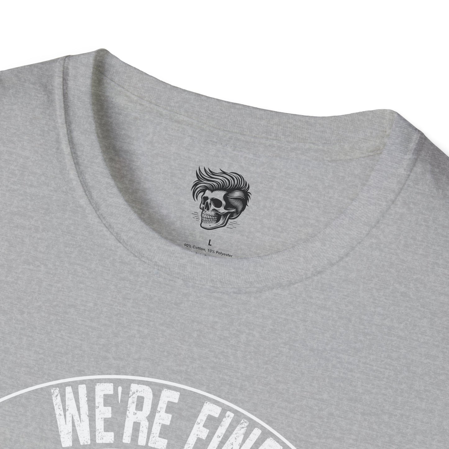 We’re Fine. Everything Is Fine. – Mechanic Chaos Tee