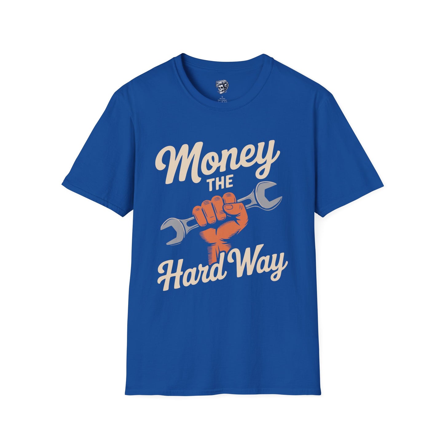 Money the Hard Way – Blue Collar Grit Tee
