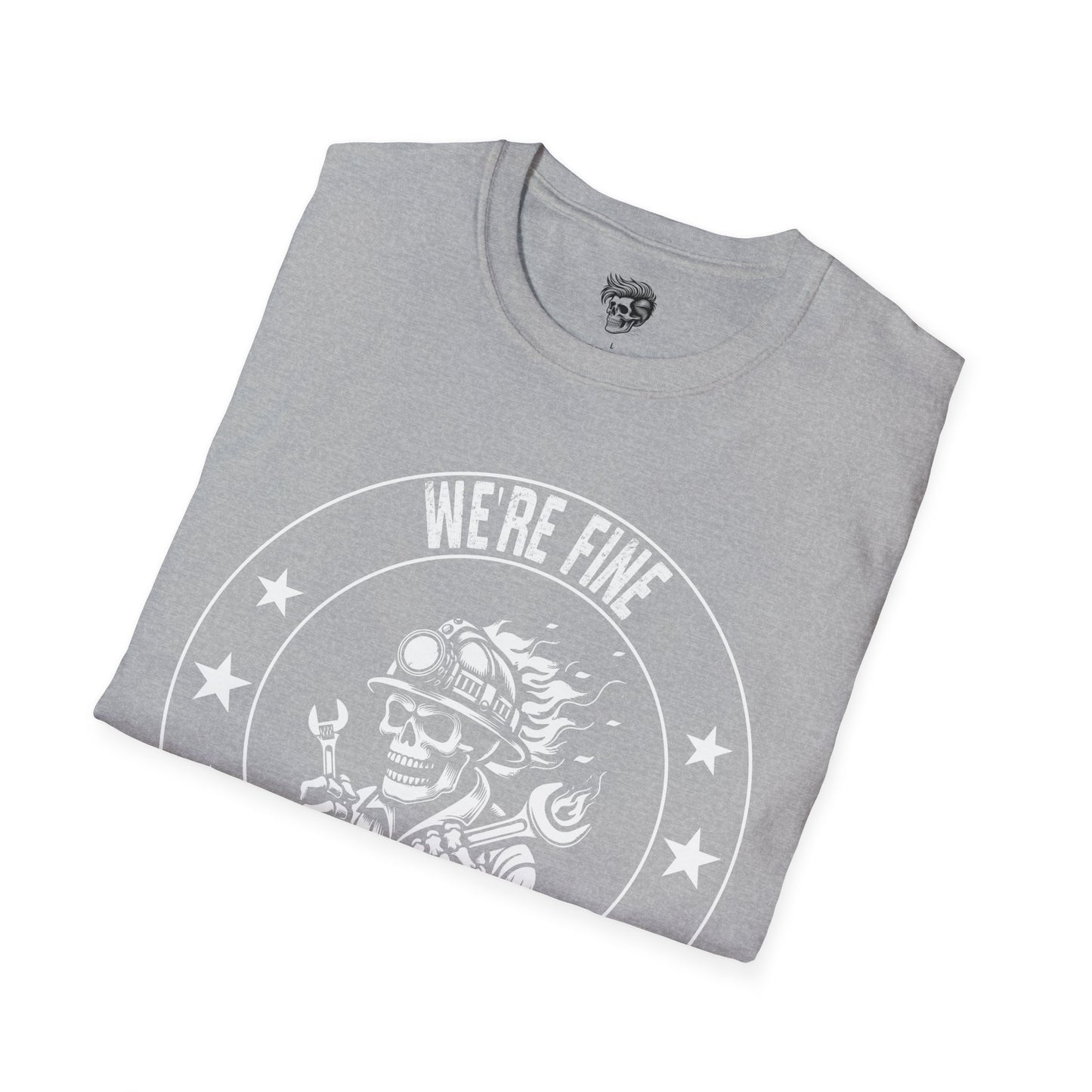 We’re Fine. Everything Is Fine. – Mechanic Chaos Tee