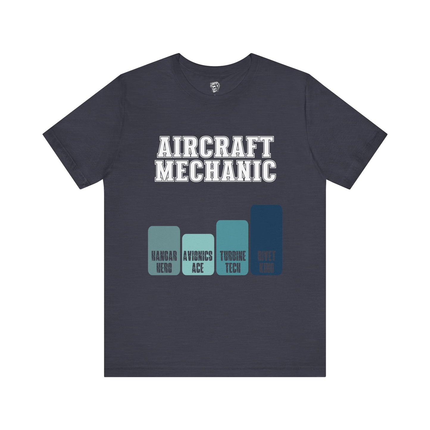 Aircraft Mechanic Levels Tee – From Hangar Hero to Rivet King