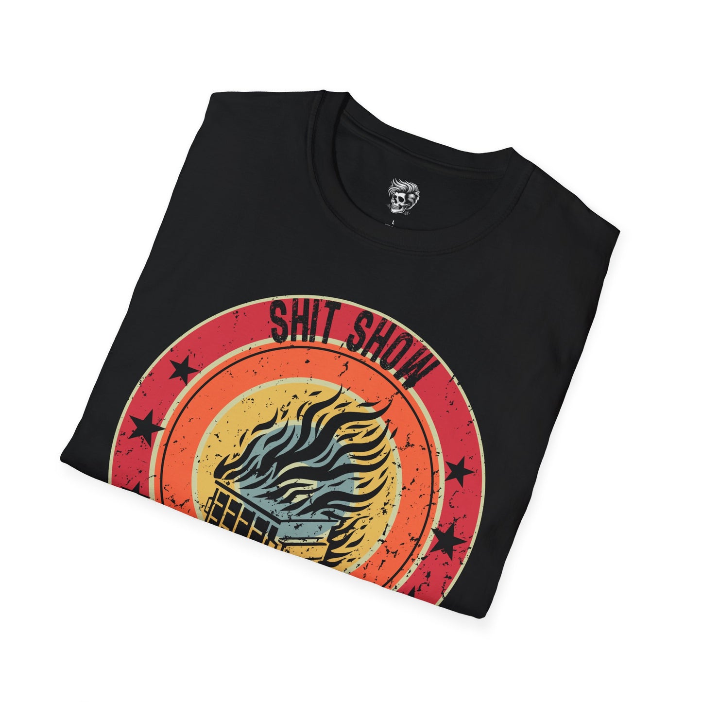 Sh*t Show Supervisor – The Manager of Mayhem Tee