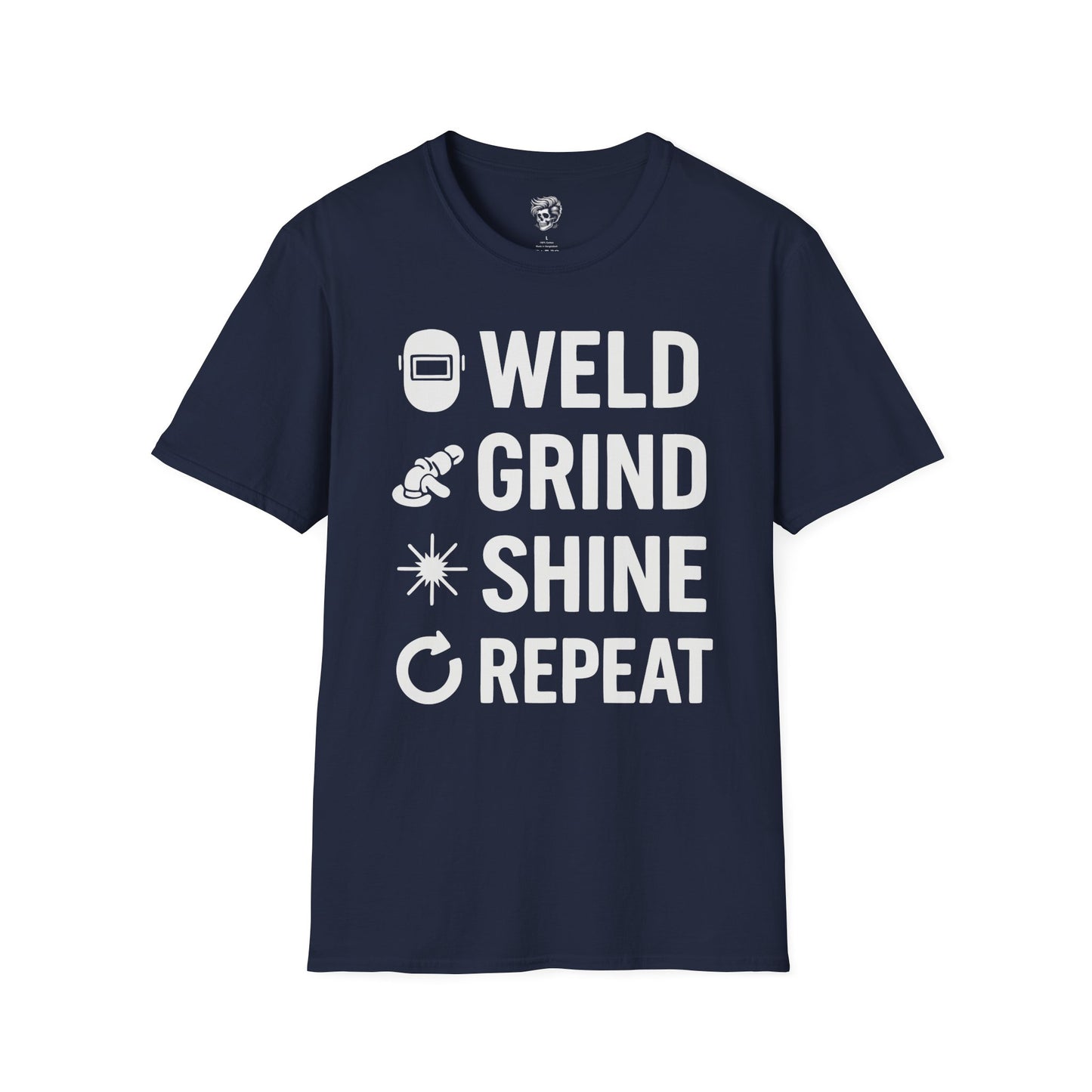 Weld. Grind. Shine. Repeat. – Fabricator’s Rhythm Tee