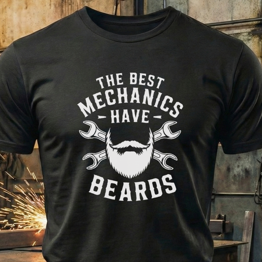 The Best Mechanics Have Beards – Shop Legend Tee