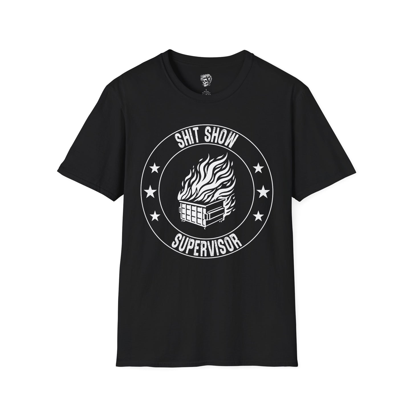 Sh*t Show Supervisor – Master of Controlled Chaos Tee