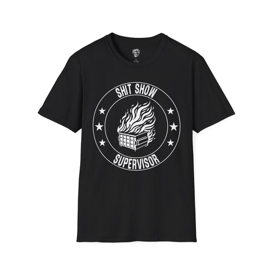 Sh*t Show Supervisor – Master of Controlled Chaos Tee