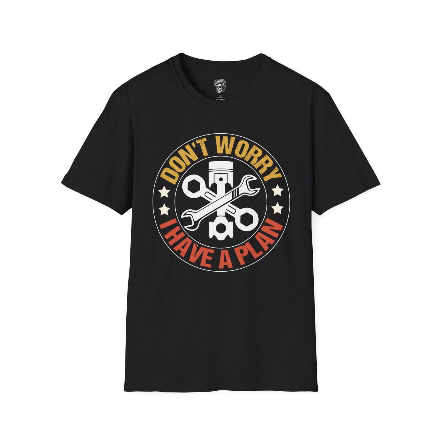 Don’t Worry, I Have a Plan Gearhead Tee