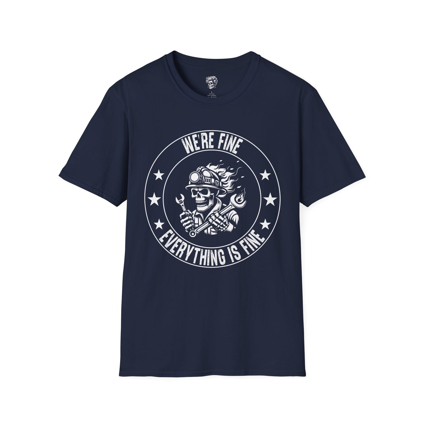 We’re Fine. Everything Is Fine. – Mechanic Chaos Tee