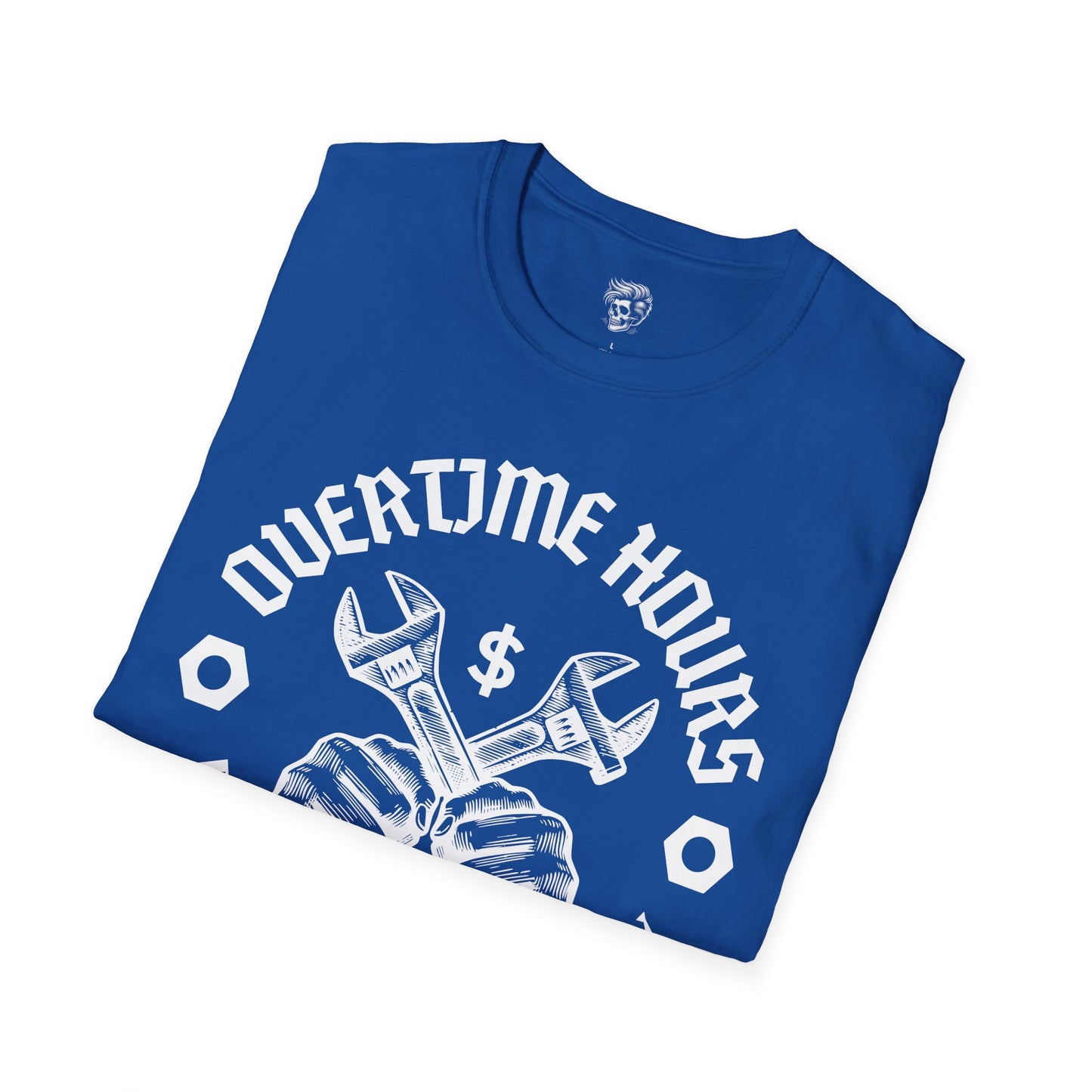 Overtime Hours for Bullsh*t Pay – Blue Collar Truth Tee