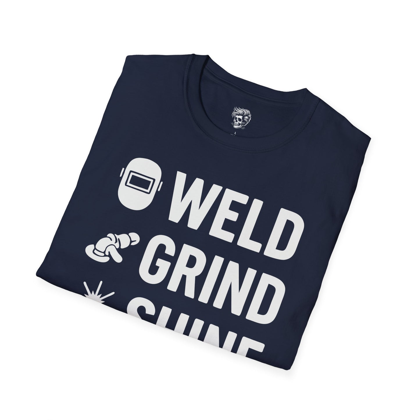 Weld. Grind. Shine. Repeat. – Fabricator’s Rhythm Tee