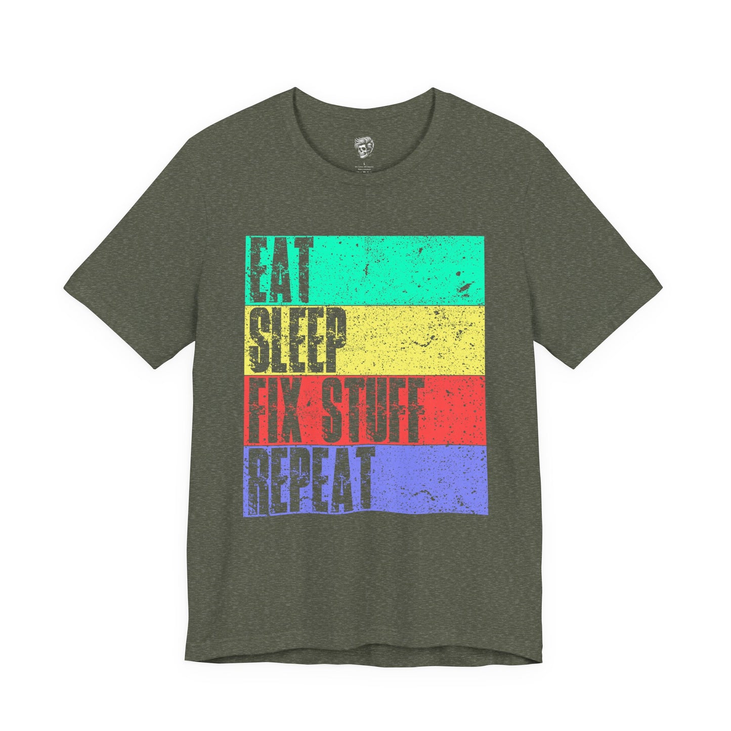 Eat. Sleep. Fix Stuff. Repeat. – The Everyday Mechanic Tee