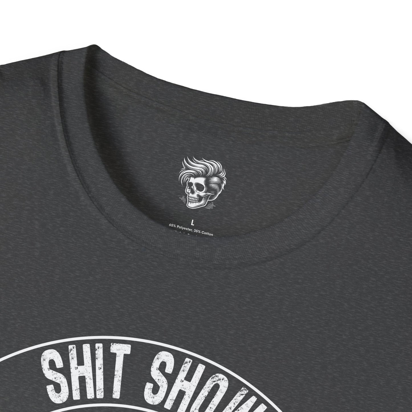 Sh*t Show Supervisor – Master of Controlled Chaos Tee