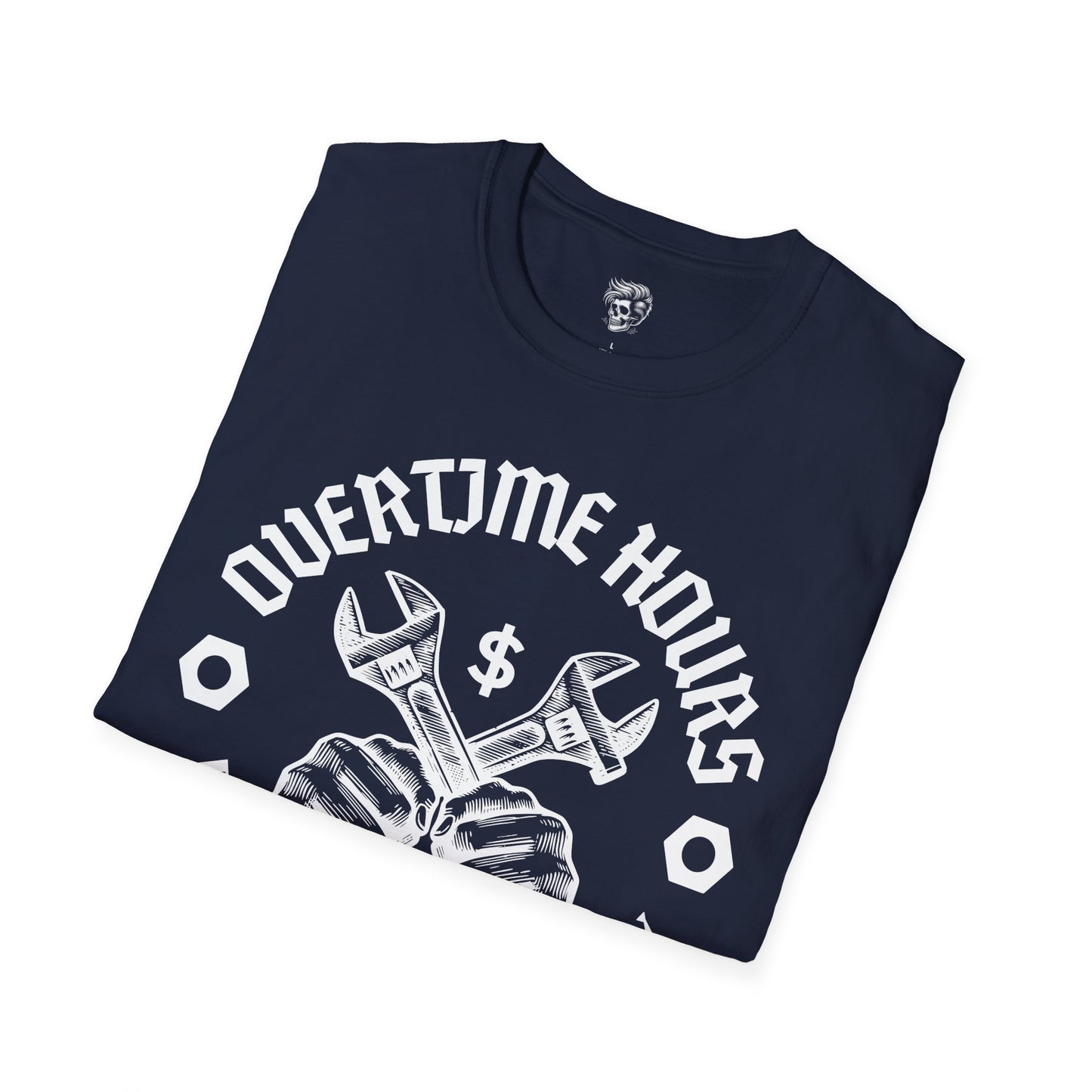 Overtime Hours for Bullsh*t Pay – Blue Collar Truth Tee