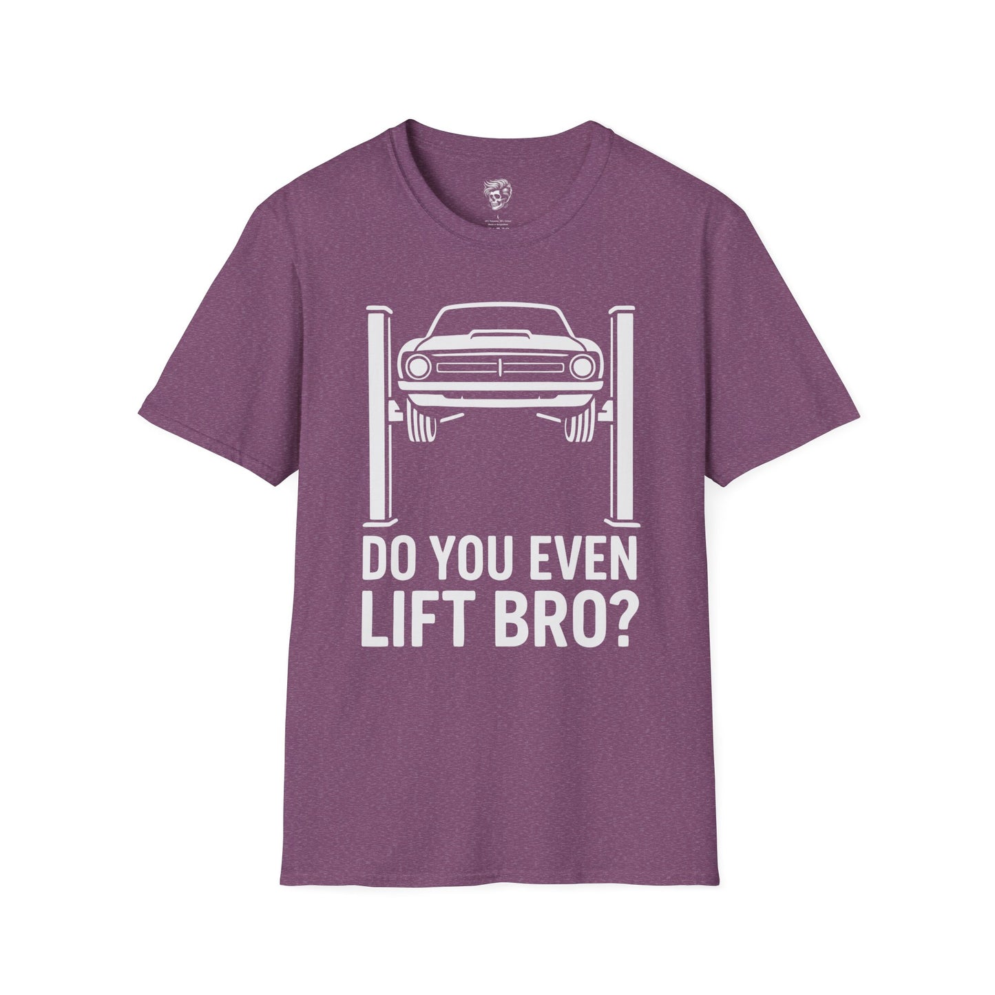 Do You Even Lift, Bro? – Mechanic Shop Humor Tee