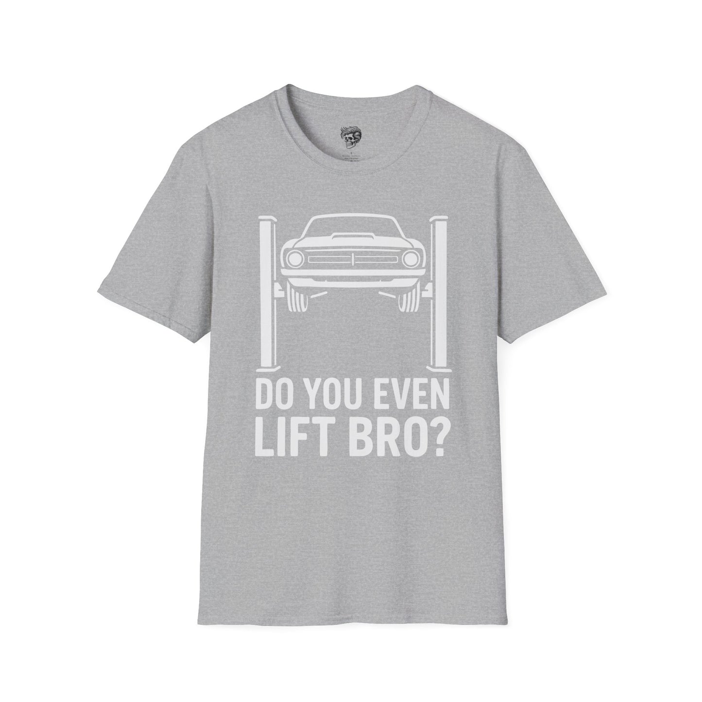 Do You Even Lift, Bro? – Mechanic Shop Humor Tee