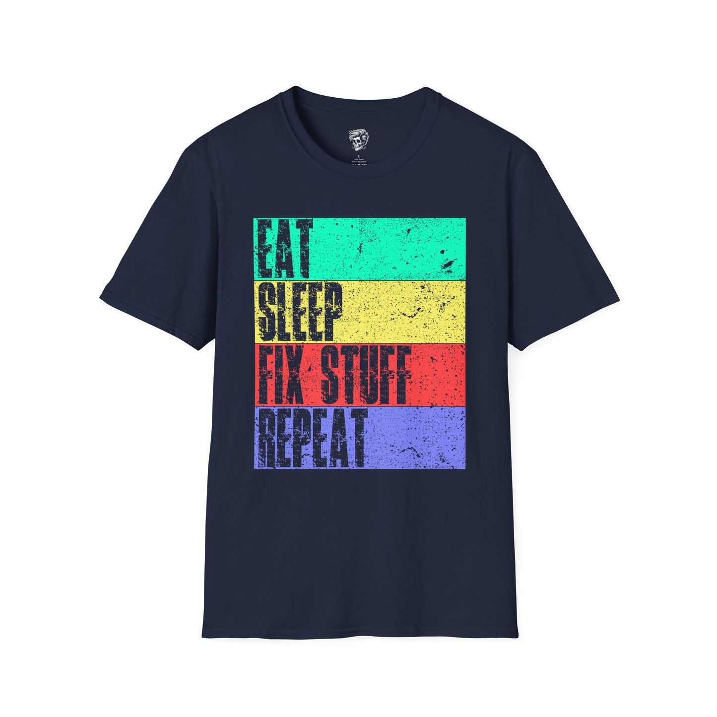 Eat. Sleep. Fix Stuff. Repeat. – The Everyday Mechanic Tee